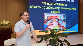 Công đoàn BSR: Tiếp tục nâng cao nghiệp vụ tổ chức và hoạt động công đoàn