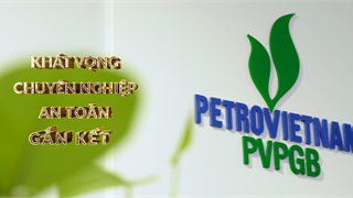 [VIDEO] PVPGB: Một đội ngũ - Một mục tiêu - Một nhiệm kỳ ấn tượng