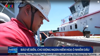 [VIDEO] BSR bảo vệ biển, chủ động ngăn hiểm họa ô nhiễm dầu