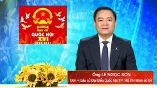 Chương trình hành động Ứng cử viên Đại biểu Quốc hội Khóa XVI đồng chí Lê Ngọc Sơn – Bí thư Đảng ủy, Chủ tịch Petrovietnam