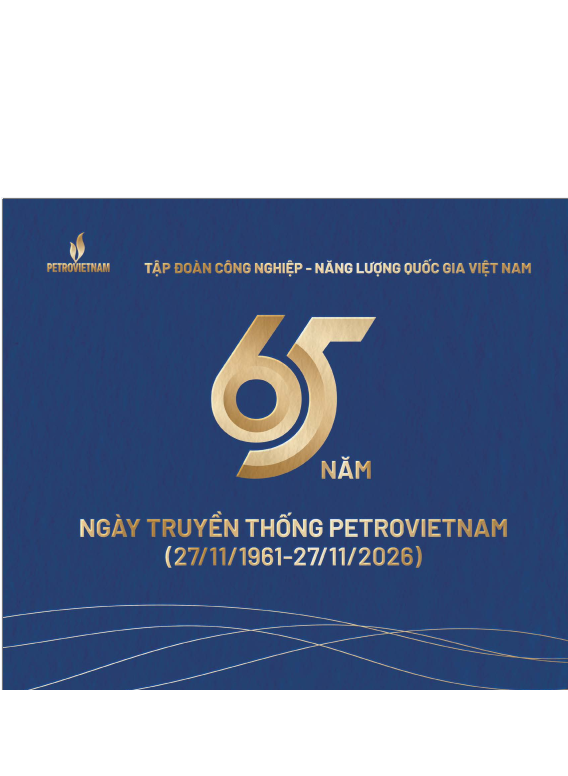 65 năm ngày truyền thống PETROVIETNAM
