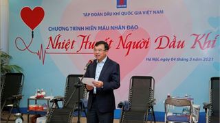 Chủ tịch HĐTV Petrovietnam - Hoàng Quốc Vượng kêu gọi toàn thể người lao động Dầu khí tham gia hiến máu