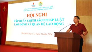 Nâng cao kiến thức pháp luật cho cán bộ công đoàn tại NMNĐ Thái Bình 2