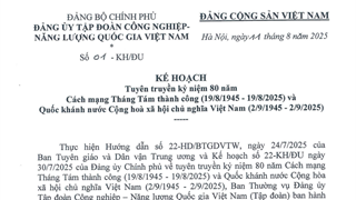 KẾ HOẠCH: Tuyên truyền kỷ niệm 80 năm Cách mạng Tháng Tám thành công (19/8/1945 - 19/8/2025) và Quốc khánh nước Cộng hoà xã hội chủ nghĩa Việt Nam (2/9/1945 - 2/9/2025)