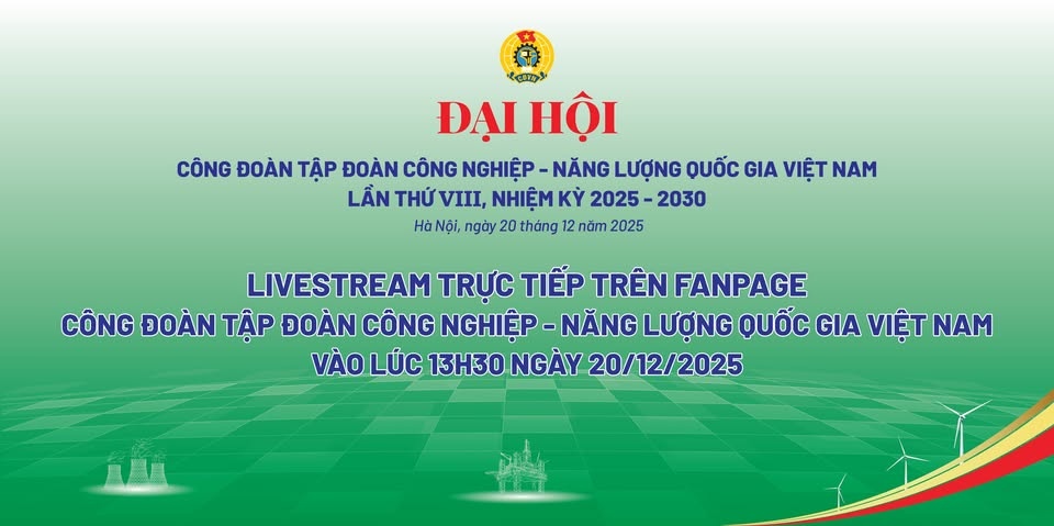 Đại hội Công đoàn Petrovietnam lần thứ VIII: Ngày hội lớn của người lao động