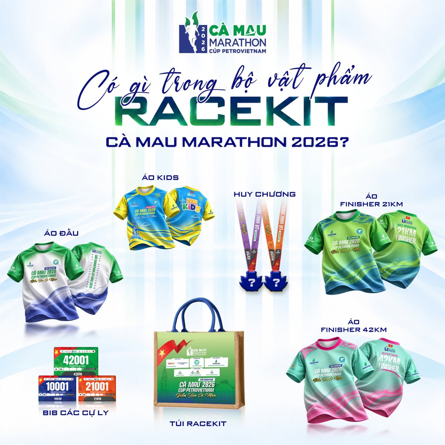 Bộ racekit của Cà Mau Marathon 2026 - Cúp PETROVIETNAM tập hợp những vật phẩm đồng hành cùng vận động viên trước và trong ngày thi đấu. Đây cũng là những dấu mốc để các runner chuẩn bị cho hành trình chinh phục cự ly đã đăng ký.