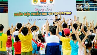 Ngày hội thiếu nhi Vietsovpetro 2022: “Hành trình trải nghiệm - Tư duy sáng tạo - Vững bước tương lai”