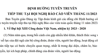 Định hướng công tác tuyên truyền tiếp thu tại Hội nghị Báo cáo viên toàn quốc tháng 11/2023